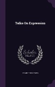 Talks On Expression - Leland Todd Powers