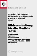 Cover-Bild zum Titel 'Bildverarbeitung für die Medizin 2018' von ''