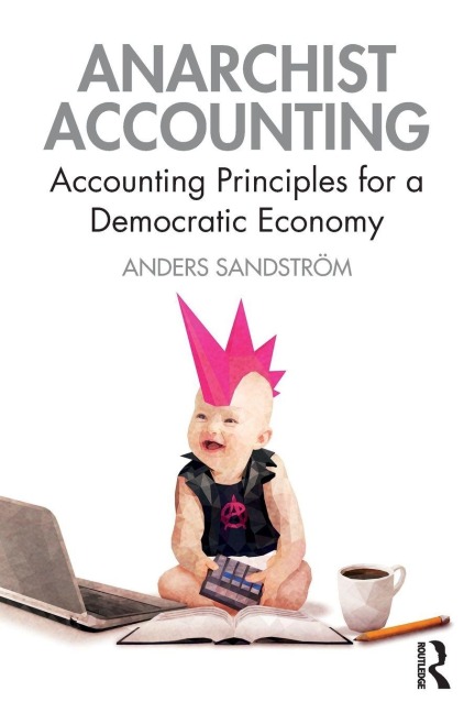 Anarchist Accounting - Anders Sandström