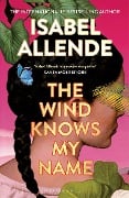 Cover-Bild zum Titel 'The Wind Knows My Name' von 'Isabel Allende'