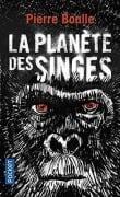 Cover-Bild zum Titel 'La planète des singes' von 'Pierre Boulle'