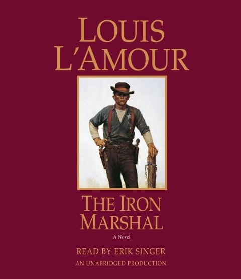 The Iron Marshal - Louis L'Amour