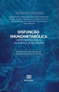 Cover-Bild zum Titel 'Disfunção Imunometabólica: Hipótese Etiológica da Doença de Alzheimer' von 'Rosa Maria Braga Lopes de Moura'