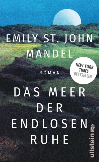 Das Meer der endlosen Ruhe - Emily St. John Mandel