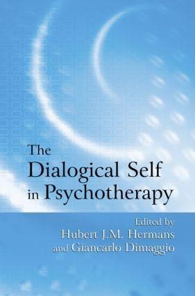 The Dialogical Self in Psychotherapy - 