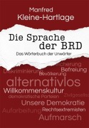Cover-Bild zum Titel 'Die Sprache der BRD' von 'Manfred Kleine-Hartlage'