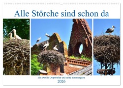 Cover-Bild zum Titel 'Alle Störche sind schon da - Ein Dorf in Ostpreußen und seine Sommergäste (Wandkalender 2026 DIN A2 quer), CALVENDO Monatskalender' von 'Henning von Löwis of Menar'