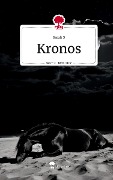 Kronos. Life is a Story - story.one - Sarah S