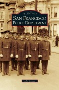 Cover-Bild zum Titel 'San Francisco Police Department' von 'John Garvey'
