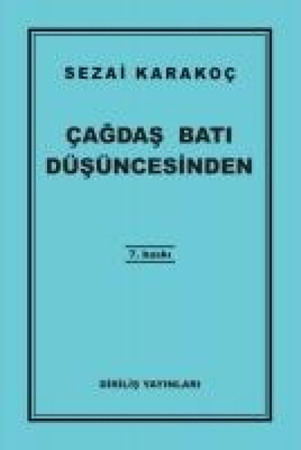 Cagdas Bati Düsüncesinden - Sezai Karakoc