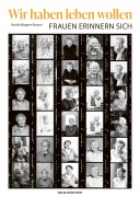 Cover-Bild zum Titel 'Wir haben leben wollen' von 'Nurith Wagner-Strauss'
