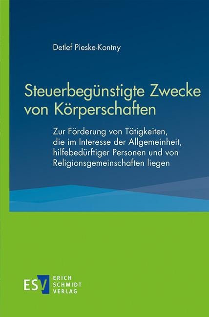 Steuerbegünstigte Zwecke von Körperschaften - Detlef Pieske-Kontny