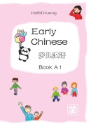 Cover-Bild zum Titel 'Early Chinese A 1' von 'Hefei Huang'