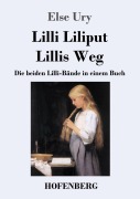 Cover-Bild zum Titel 'Lilli Liliput / Lillis Weg' von 'Else Ury'