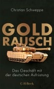 Cover-Bild zum Titel 'Goldrausch' von 'Christian Schweppe'