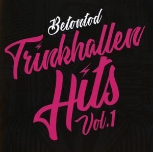 Trinkhallen Hits Vol.1 - Betontod