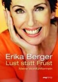 Lust statt Frust - Erika Berger