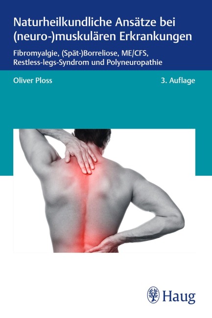 Naturheilkundliche Ansätze bei (neuro-)muskulären Erkrankungen - 