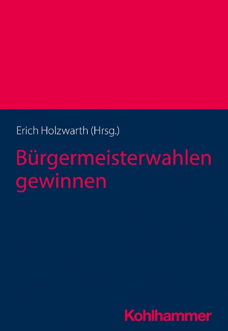 Bürgermeisterwahlen gewinnen - 