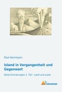 Cover-Bild zum Titel 'Island in Vergangenheit und Gegenwart' von 'Paul Herrmann'