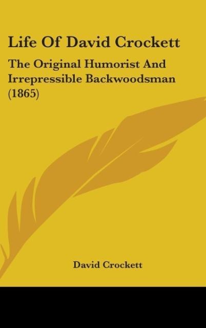 Life Of David Crockett - David Crockett