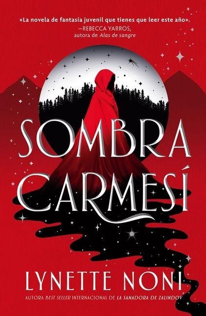 Sombra Carmesi - Lynette Noni