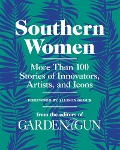 Cover-Bild zum Titel 'Southern Women' von 'Editors Of Garden And Gun'
