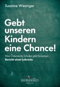 Cover-Bild zum Titel 'Gebt unseren Kindern eine Chance!' von 'Susanne Wiesinger'