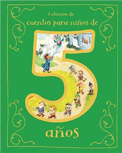 Cuentos Para Niños de 5 Años (Spanish Edition) - 