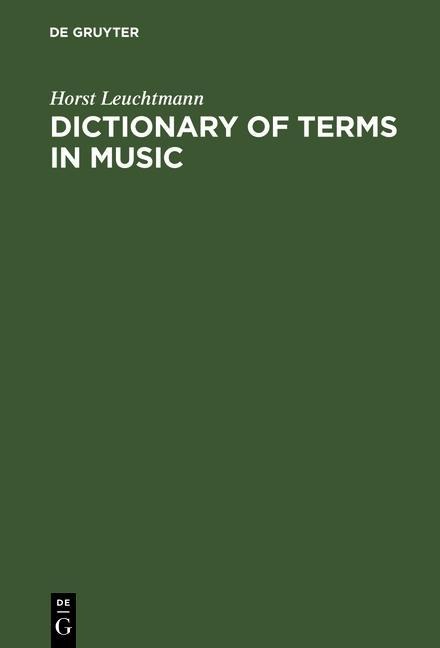 Dictionary of Terms in Music / Wörterbuch Musik - Horst Leuchtmann