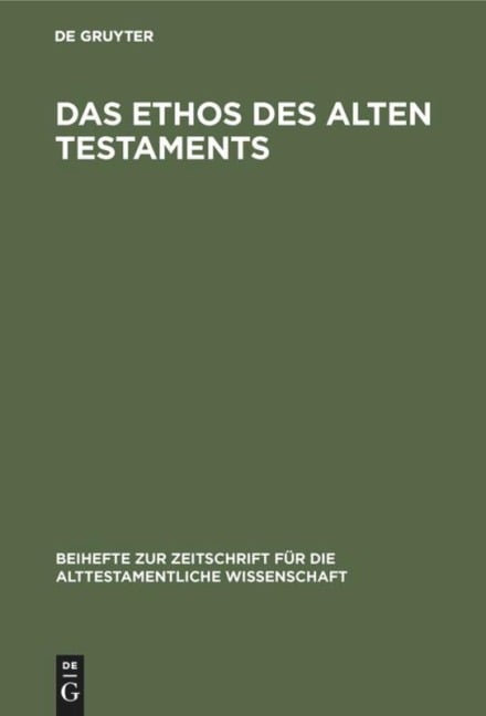 Das Ethos des Alten Testaments - 