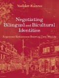 Cover-Bild zum Titel 'Negotiating Bilingual and Bicultural Identities' von 'Yasuko Kanno'