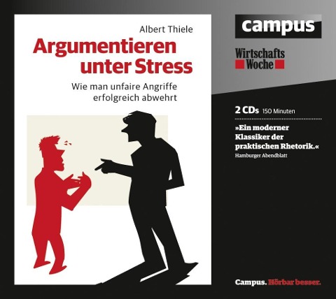 Argumentieren unter Stress - Albert Thiele