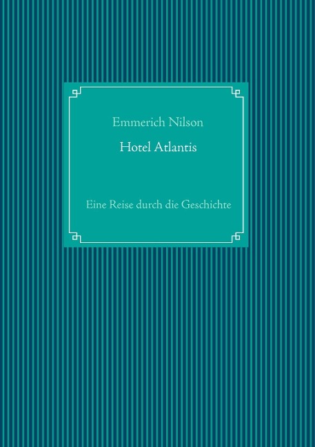 Hotel Atlantis - Emmerich Nilson
