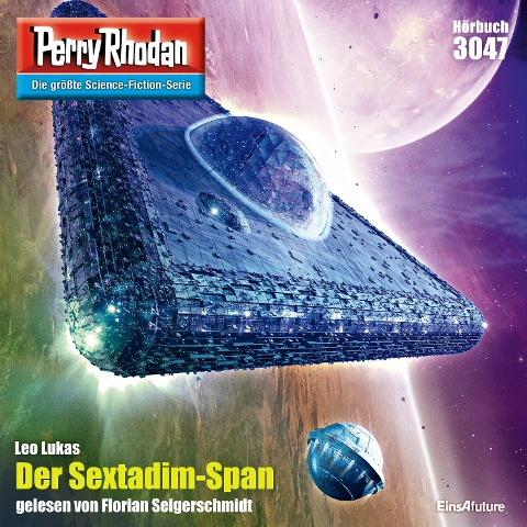 Perry Rhodan 3047: Der Sextadim-Span - Leo Lukas
