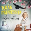 Cover-Bild zum Titel 'Kråkprinsessan' von 'Annika Bengtsson'