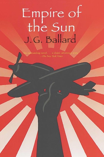 Empire of the Sun - J. G. Ballard