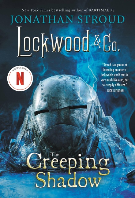 Lockwood & Co.: The Creeping Shadow - Jonathan Stroud