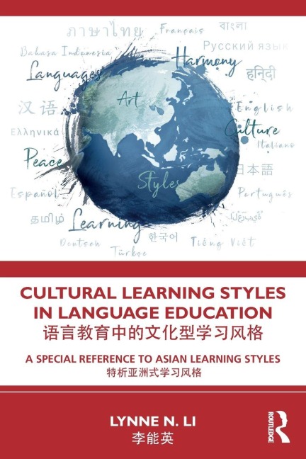 Cultural Learning Styles in Language Education - Lynne N. Li