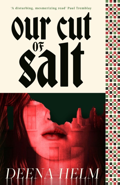 Our Cut of Salt - Deena Helm