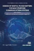 Cover-Bild zum Titel 'Design of Digital Phase Shifters for Multipurpose Communication Systems' von 'Binboga Siddik Yarman'