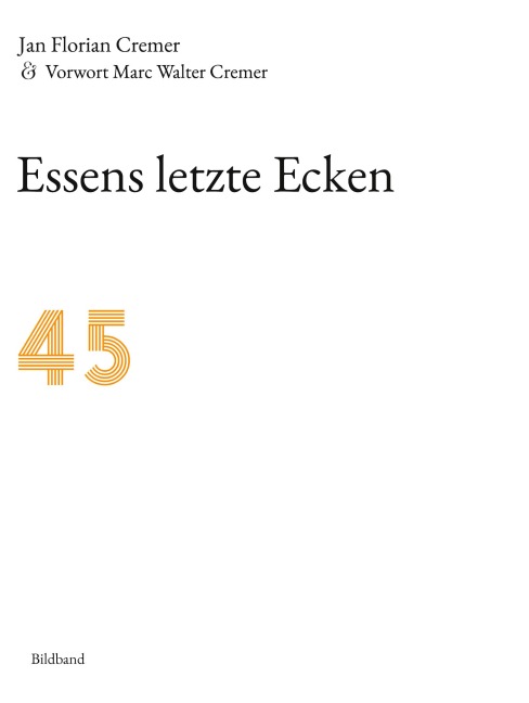 Essens letzte Ecken - Jan Florian Cremer