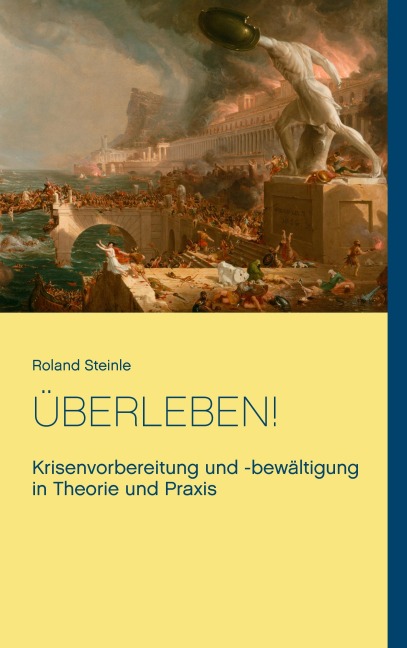 Überleben! - Roland Steinle