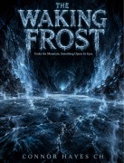 Cover-Bild zum Titel 'The Waking Frost' von 'Connor Hayes CH'