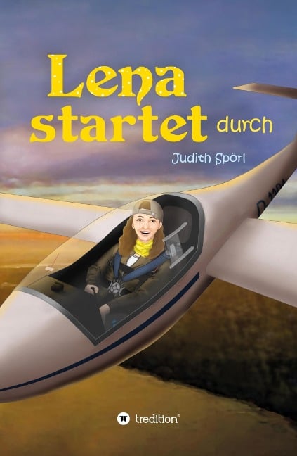 Lena startet durch - Judith Spörl