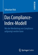 Cover-Bild zum Titel 'Das Compliance-Index-Modell' von 'Sebastian Rick'