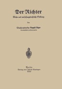 Cover-Bild zum Titel 'Der Richter Wesen und verfassungsrechtliche Stellung' von 'August Jäger'