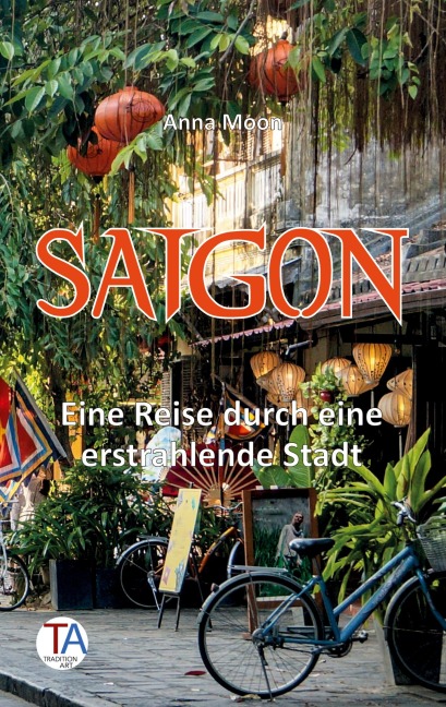 Saigon - Anna Moon