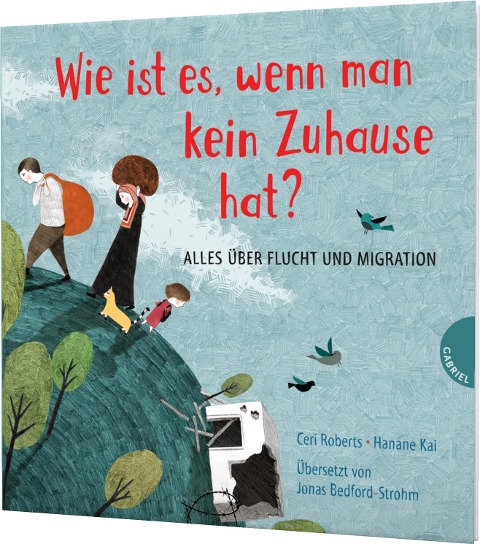 Weltkugel 2: Wie ist es, wenn man kein Zuhause hat? - Ceri Roberts