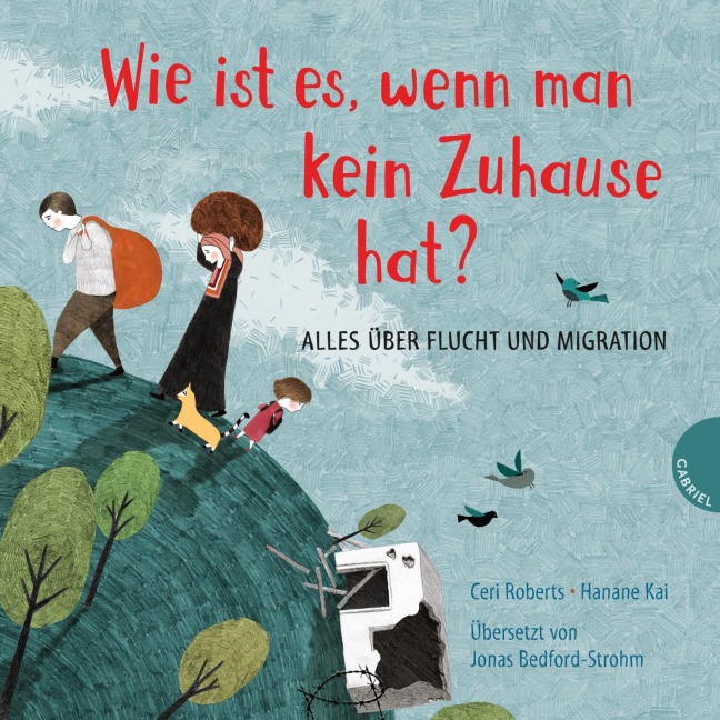 Weltkugel 2: Wie ist es, wenn man kein Zuhause hat? - Ceri Roberts